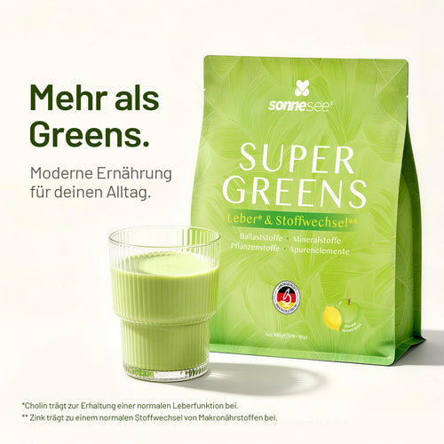 SUPER GREENS für einen bewussten Alltag  Pflanzenstoffe · Ballaststoffe · Leber & Stoffwechsel · Spurenelemente